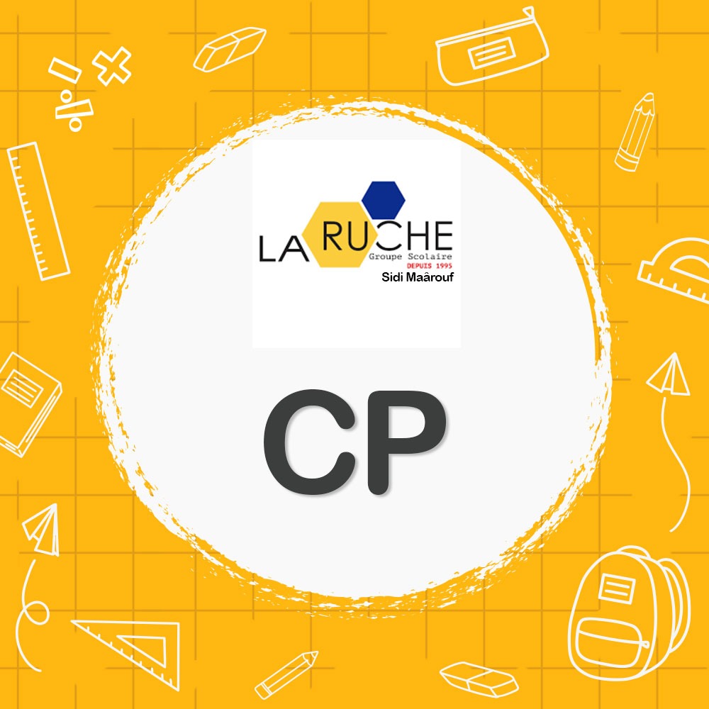 Ecole La Ruche  - Liste Scolaire CP